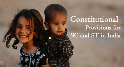 Constitutional Provisions For SCs And STs, Women, Children And OBCs