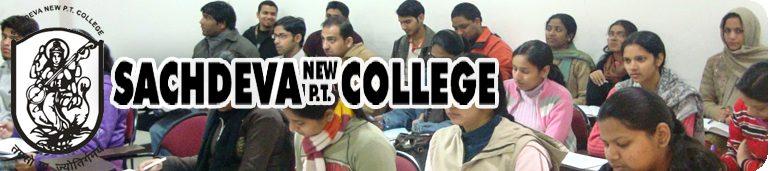 Sachdeva New P.T. College
