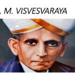 M. Visvesvaraya, Indian engineer