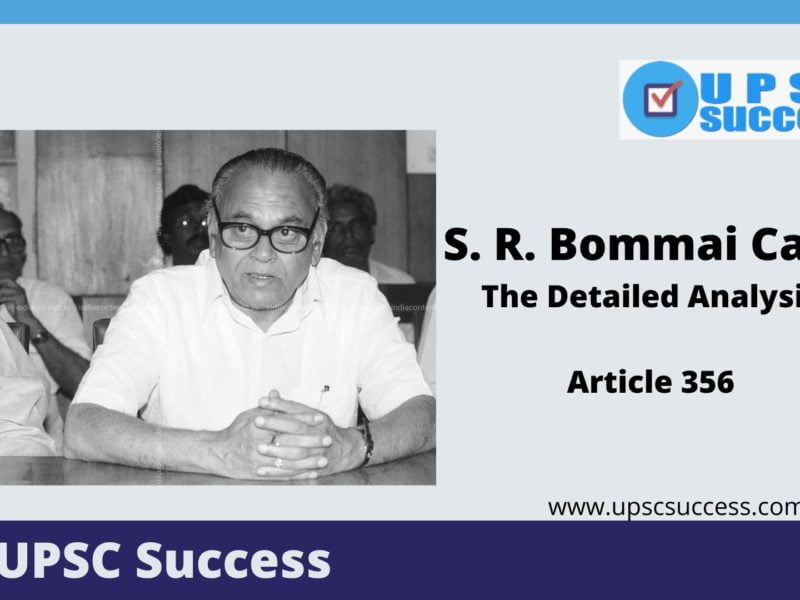 S. R. Bommai Case: The Detailed Analysis