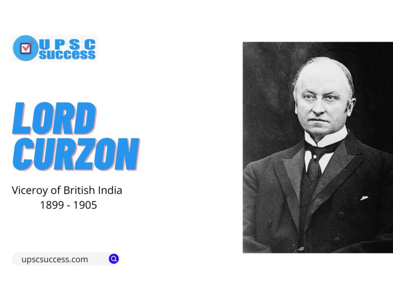 Lord Curzon (Viceroy of India 1899-1905)