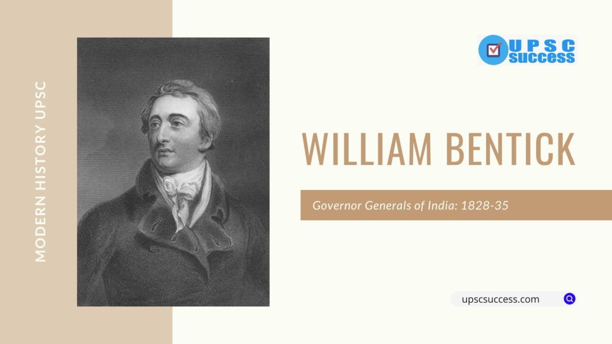 WILLIAM BENTICK (Governor-General of India: 1828-35)