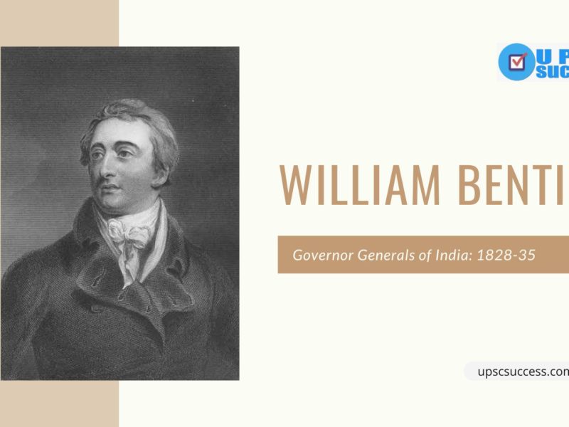 WILLIAM BENTICK (Governor-General of India: 1828-35)