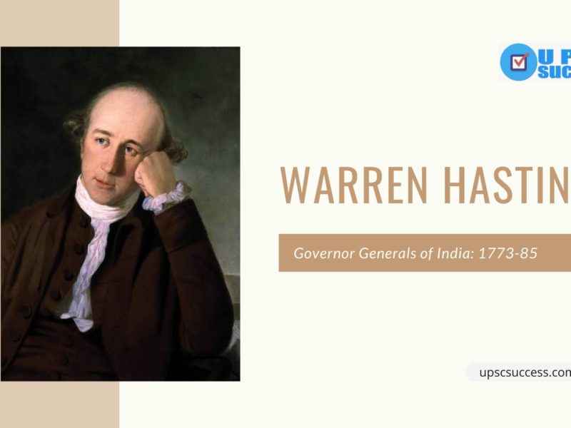 WARREN HASTINGS (Governor General of British India: 1773-85)