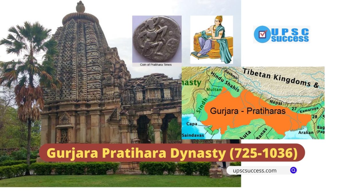 Gurjara Pratihara Dynasty (725-1036)