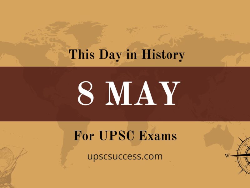 08 May - This Day in History