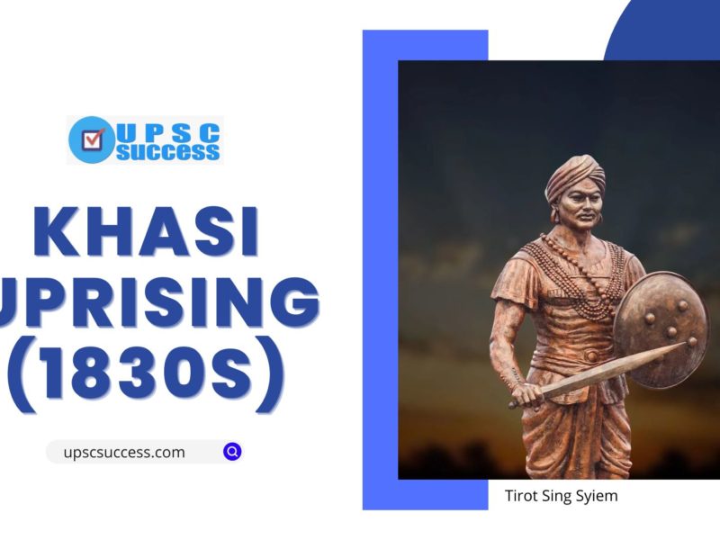 KHASI UPRISING (1830s)