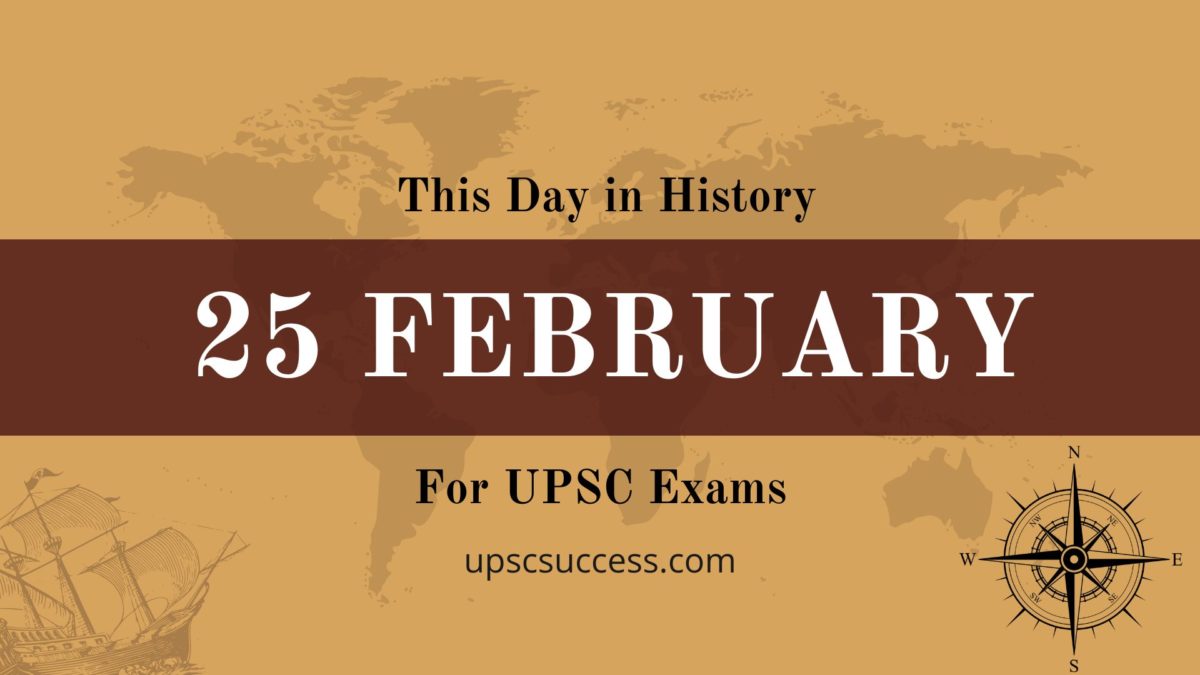 25 February- This Day in History