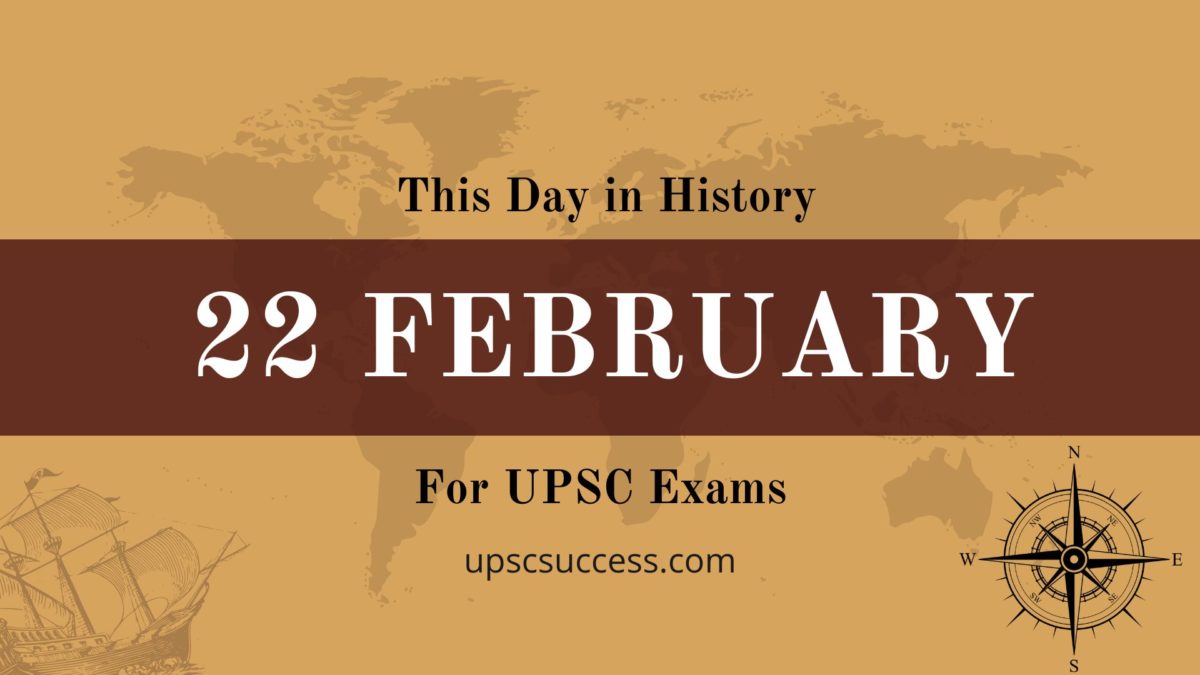 22 February - This Day in History