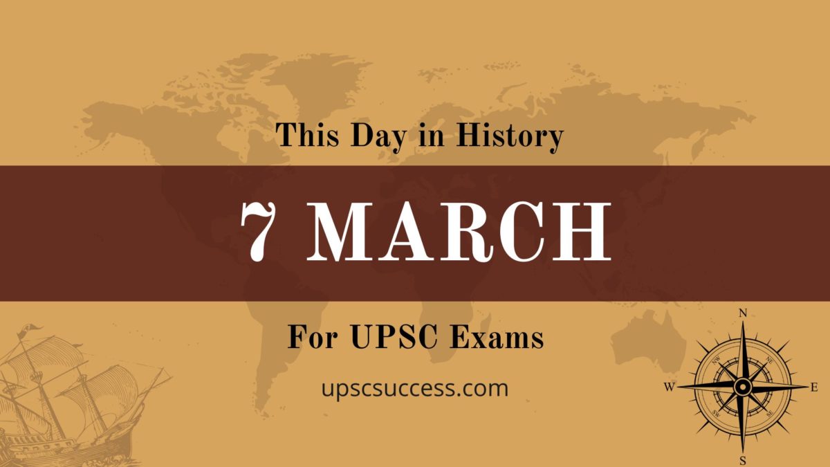 07 March - This Day in History