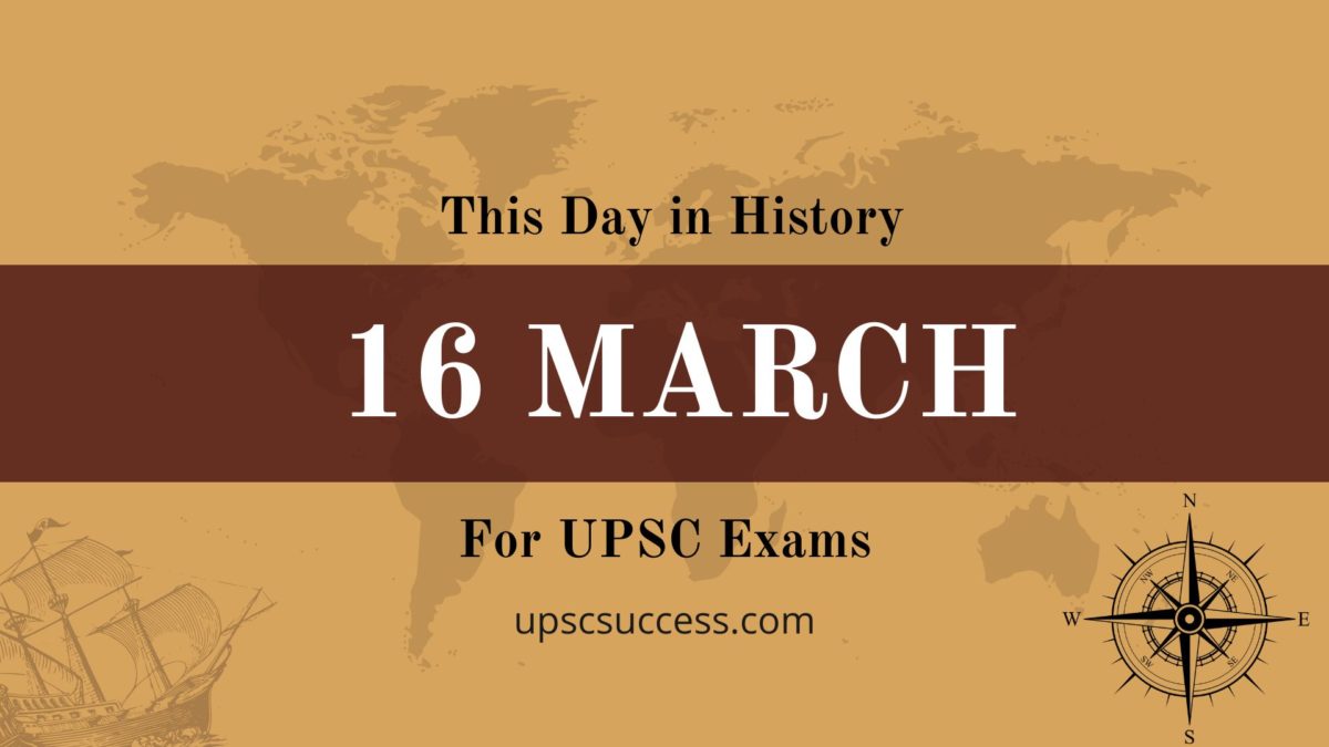 16 March - This Day in History