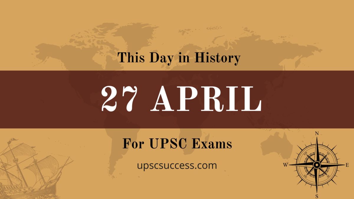 27 April - This Day in History